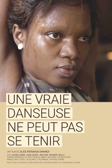 Une vraie danseuse ne peut pas se tenir Trailer