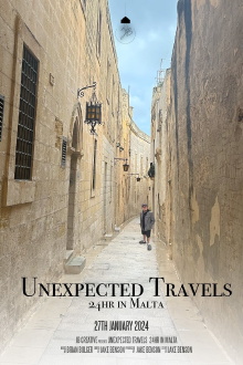 Unexpected Travels: 24hr in Malta Trailer