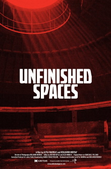 Unfinished Spaces Trailer