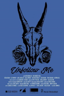 Unfollow Me Trailer