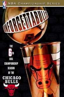 Unforgettabulls: The 6th NBA Championship Season of the Chicago Bulls Trailer