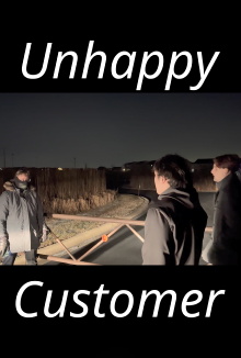 Unhappy Customer Trailer