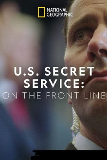 United States Secret Service: On the Front Line Trailer