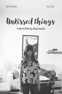 Unkissed Things Trailer