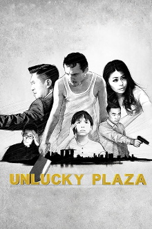 Unlucky Plaza Trailer