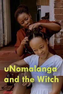 uNomalanga and the Witch Trailer