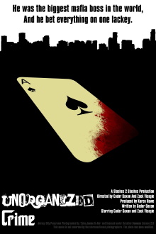 Unorganized Crime Trailer