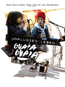 Unplugged: Leben Guaia Guaia Trailer