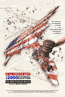 Unprecedented: The 2000 Presidential Election Trailer