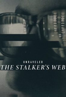 Unraveled: The Stalker's Web Trailer