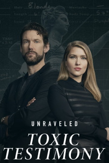 Unraveled: Toxic Testimony Trailer