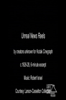 Unreal Newsreels Trailer