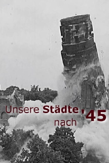 Unsere Städte nach '45 Trailer