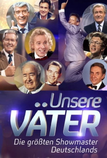 Unsere Väter – Die größten Showmaster Deutschlands Trailer