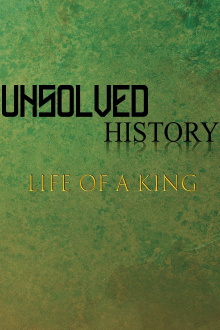 Unsolved History: Life of a King Trailer