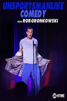 Unsportsmanlike Comedy with Rob Gronkowski Trailer