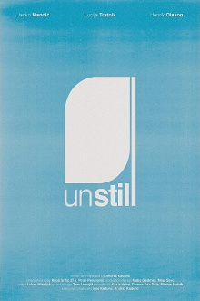 Unstill Trailer