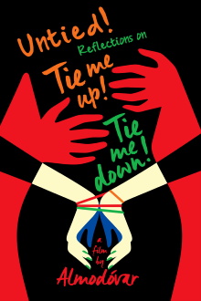 Untied! Reflections on Tie Me Up! Tie Me Down! Trailer
