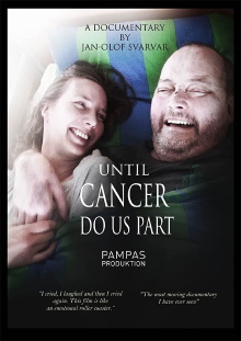 Until Cancer Do Us Part Trailer