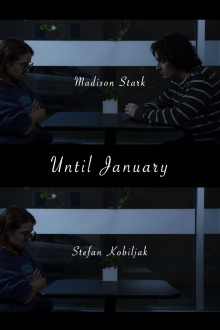 Until January Trailer