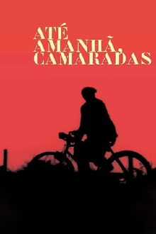 Until Tomorrow, Comrades Trailer