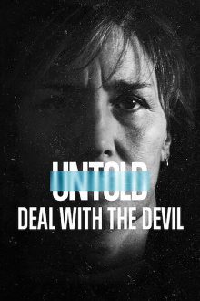 Untold: Deal with the Devil Trailer