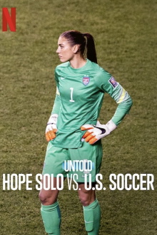 Untold: Hope Solo vs. U.S. Soccer Trailer