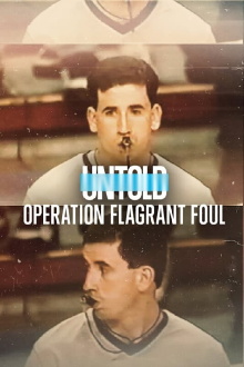 Untold: Operation Flagrant Foul Trailer