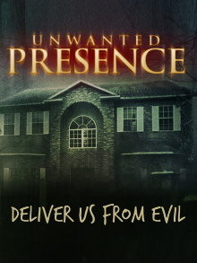 Unwanted Presence Trailer