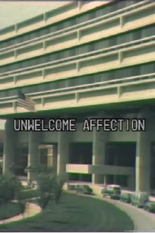 Unwelcome Affection Trailer
