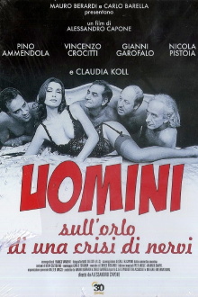 Uomini sull'orlo di una crisi di nervi Trailer