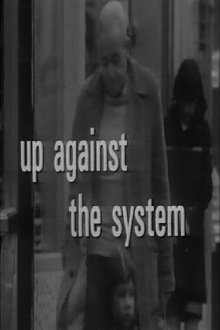 Up Against the System Trailer