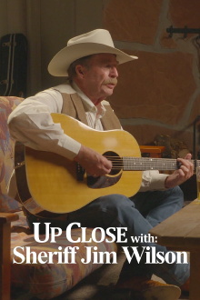 Up Close with: Sheriff Jim Wilson Trailer