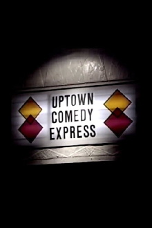 Uptown Comedy Express Trailer