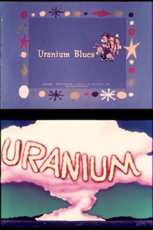 Uranium Blues Trailer