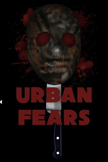 Urban Fears Trailer