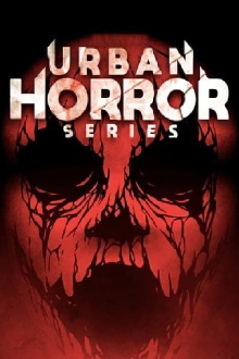 Urban Horror Series Trailer