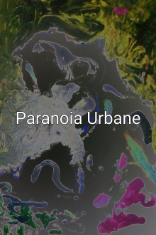 Urban Paranoia Trailer
