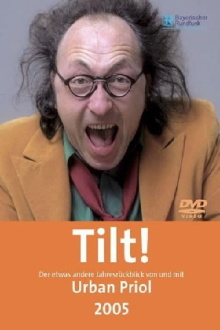Urban Priol - Tilt! 2005 Trailer