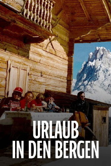 Urlaub in den Bergen: Gipfel der Leidenschaft Trailer