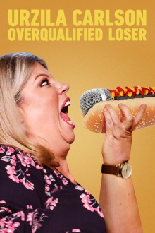 Urzila Carlson: Overqualified Loser Trailer