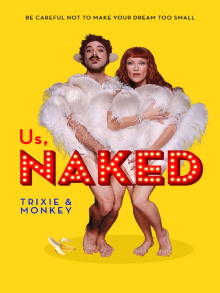 Us, Naked: Trixie & Monkey Trailer
