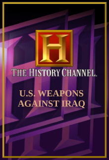 U.S. Weapons Against Iraq Trailer