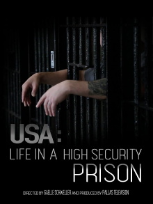 USA: Life in a High Security Prison Trailer