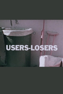 Users Are Losers Trailer