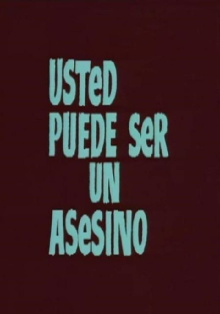 Usted puede ser un asesino Trailer