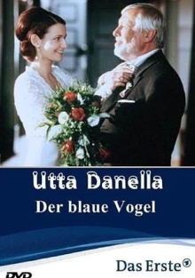 Utta Danella - Der blaue Vogel Trailer