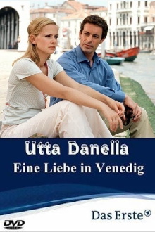 Utta Danella - Eine Liebe in Venedig Trailer