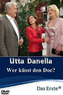 Utta Danella - Wer küsst den Doc? Trailer