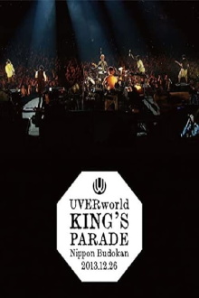 UVERworld KING'S PARADE Nippon Budokan 2013.12.26 Trailer